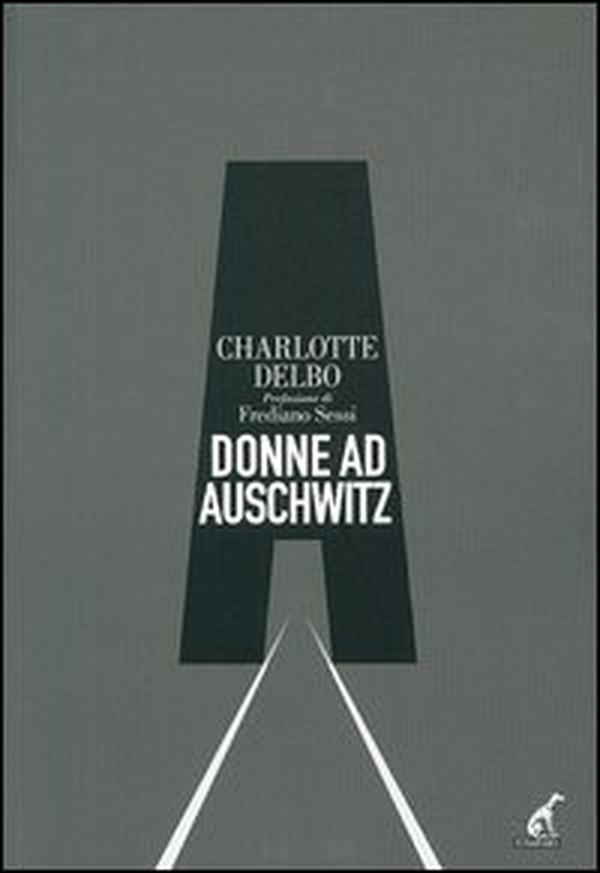 Donne a Auschwitz - Librerie.coop Donne a Auschwitz - Librerie.coop