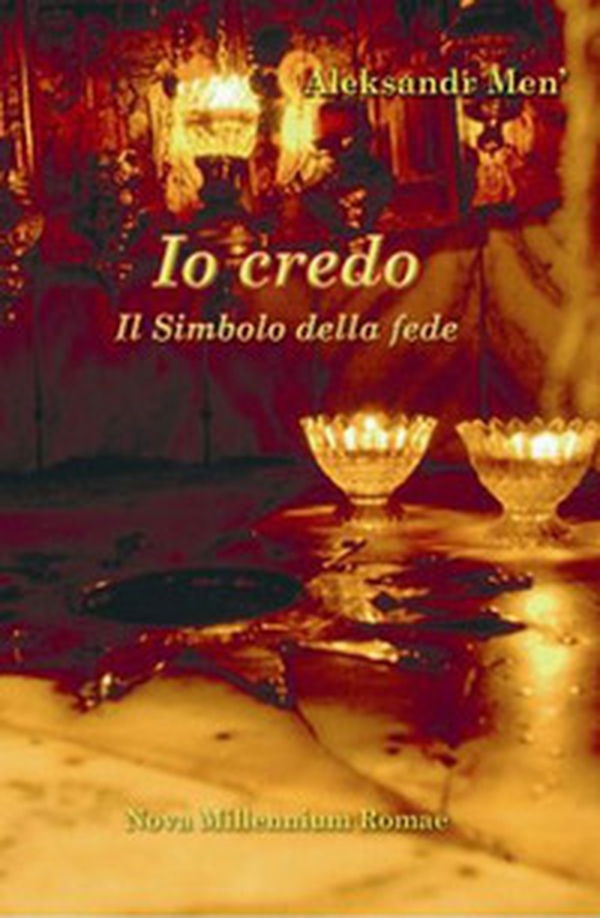 Io credo. Il simbolo della fede - Librerie.coop Io credo. Il simbolo della fede - Librerie.coop