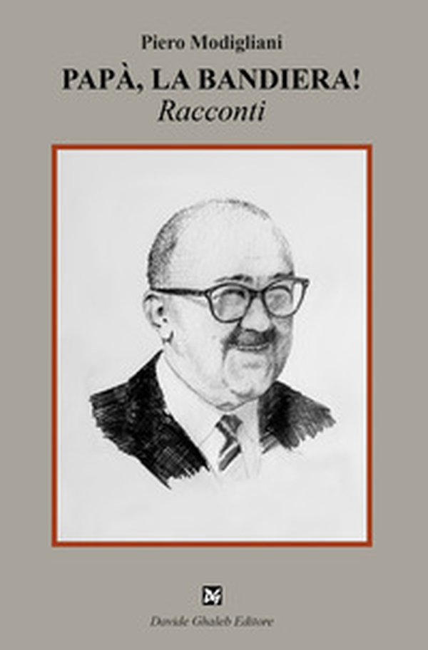 Papà, la bandiera! - Librerie.coop Papà, la bandiera! - Librerie.coop