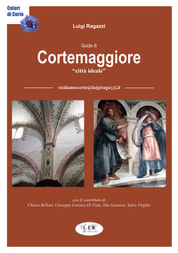 Guida di Cortemaggiore. «Città ideale» - Librerie.coop Guida di Cortemaggiore. «Città ideale» - Librerie.coop