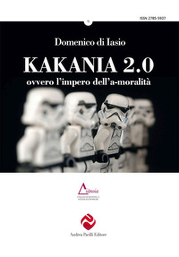 Kakania 2.0 ovvero l'impero dell'a-moralità - Librerie.coop Kakania 2.0 ovvero l'impero dell'a-moralità - Librerie.coop