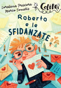 Roberto e le sfidanzate - Librerie.coop
