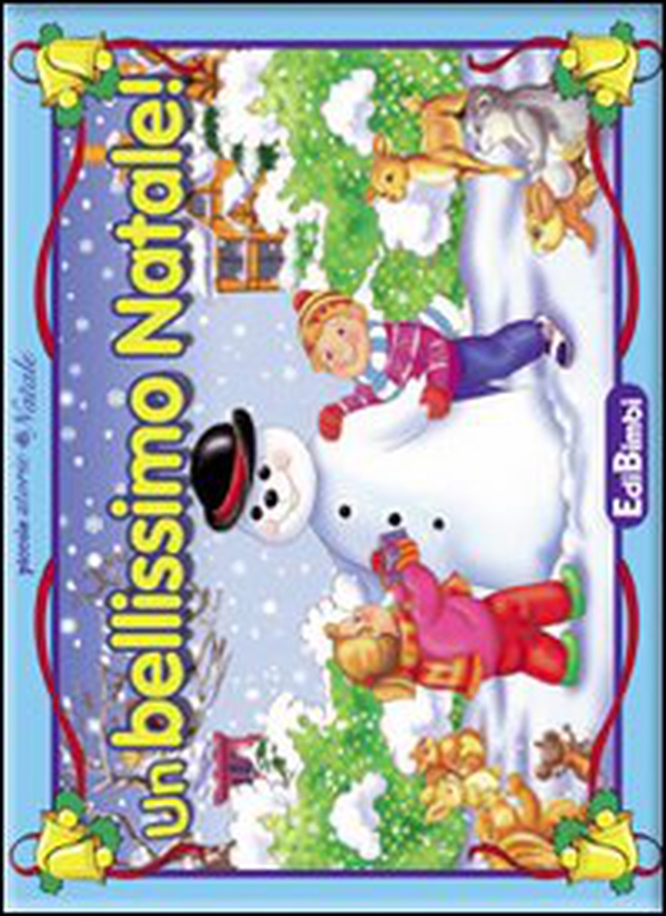Un bellissimo Natale! - Librerie.coop Un bellissimo Natale! - Librerie.coop