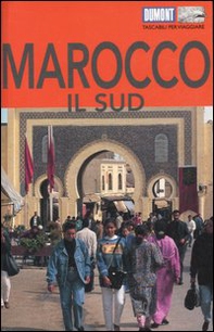 Marocco. Il sud - Librerie.coop