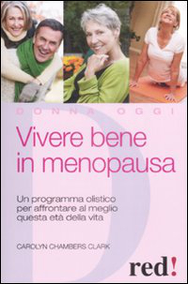 Viver bene in menopausa - Librerie.coop Viver bene in menopausa - Librerie.coop