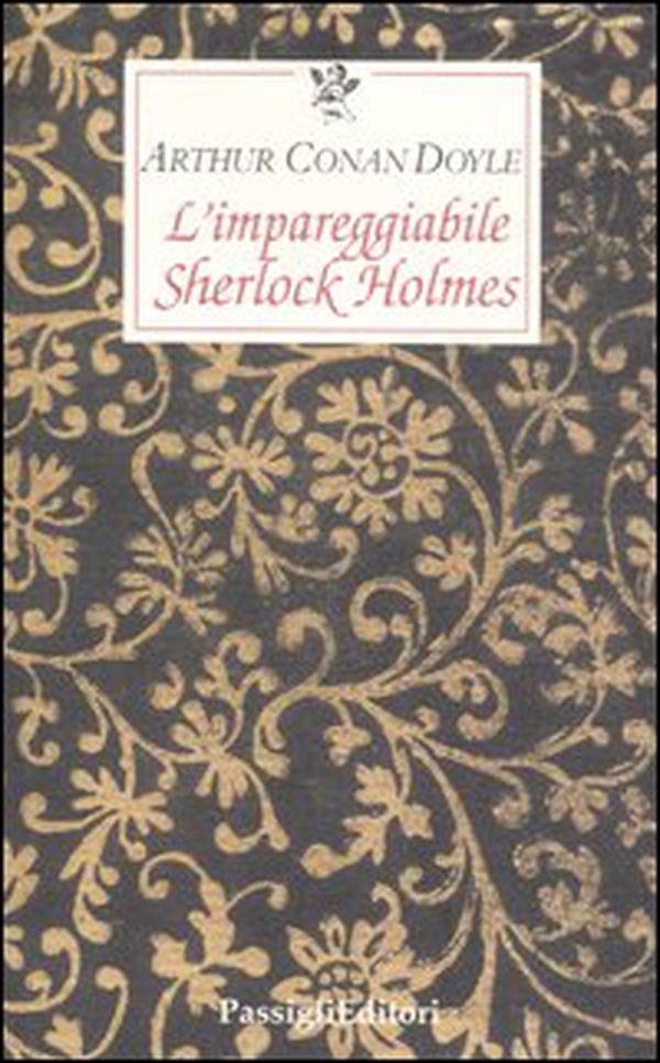 L'impareggiabile Sherlock Holmes. Tre racconti polizieschi - Librerie.coop L'impareggiabile Sherlock Holmes. Tre racconti polizieschi - Librerie.coop