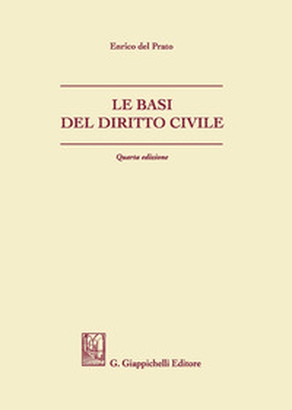 Le basi del diritto civile - Librerie.coop Le basi del diritto civile - Librerie.coop