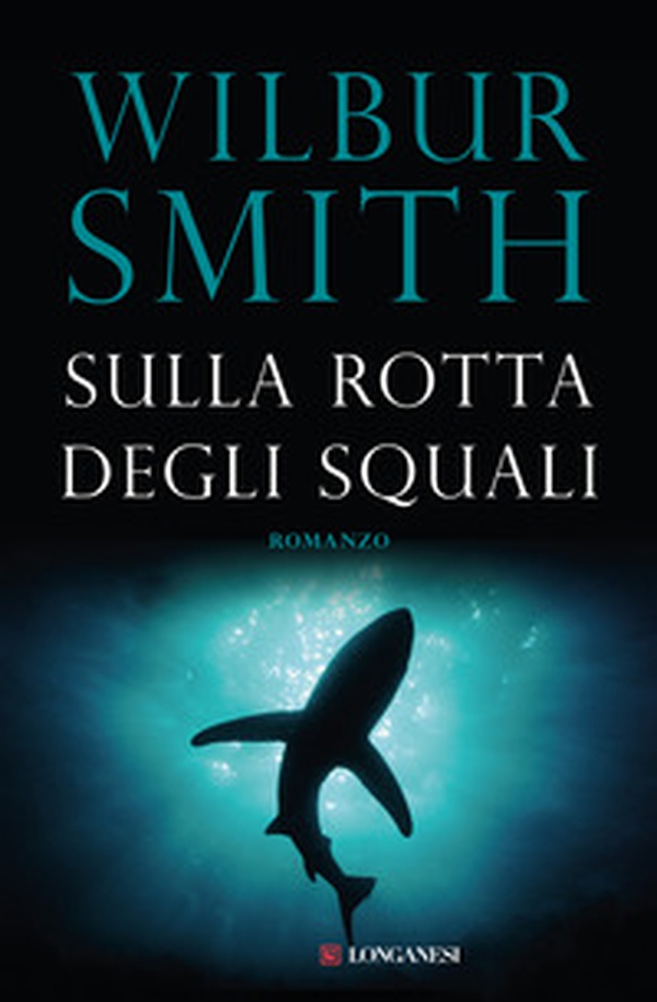Sulla rotta degli squali - Librerie.coop Sulla rotta degli squali - Librerie.coop