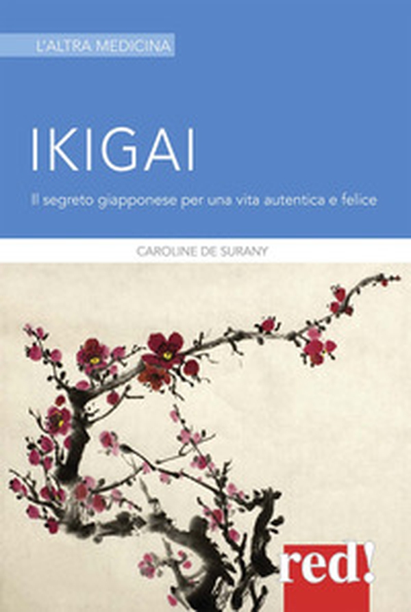 Ikigai - Librerie.coop Ikigai - Librerie.coop