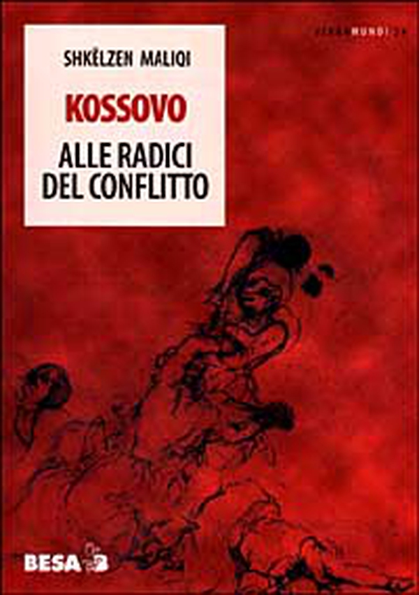 Kossovo. Alle radici del conflitto - Librerie.coop Kossovo. Alle radici del conflitto - Librerie.coop