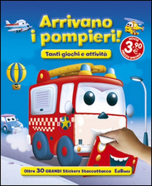 Arrivano i pompieri! Con adesivi - Librerie.coop Arrivano i pompieri! Con adesivi - Librerie.coop