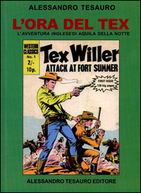 L'ora del Tex. L'avventura inglese di Aquila della notte - Librerie.coop L'ora del Tex. L'avventura inglese di Aquila della notte - Librerie.coop