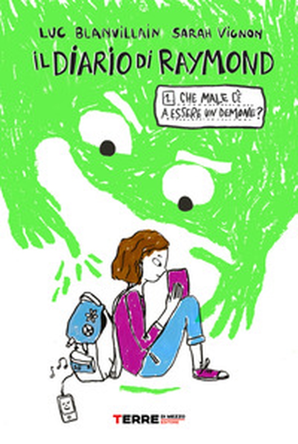 Che male c'è a essere un demone? Il diario di Raymond - Librerie.coop Che male c'è a essere un demone? Il diario di Raymond - Librerie.coop
