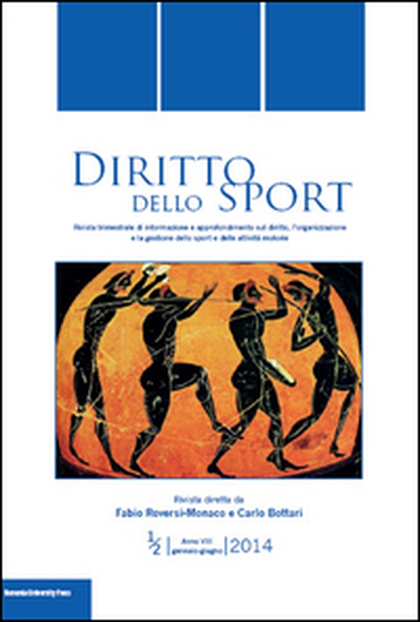 Diritto dello sport (2014) vol. 1-2 - Librerie.coop Diritto dello sport (2014) vol. 1-2 - Librerie.coop