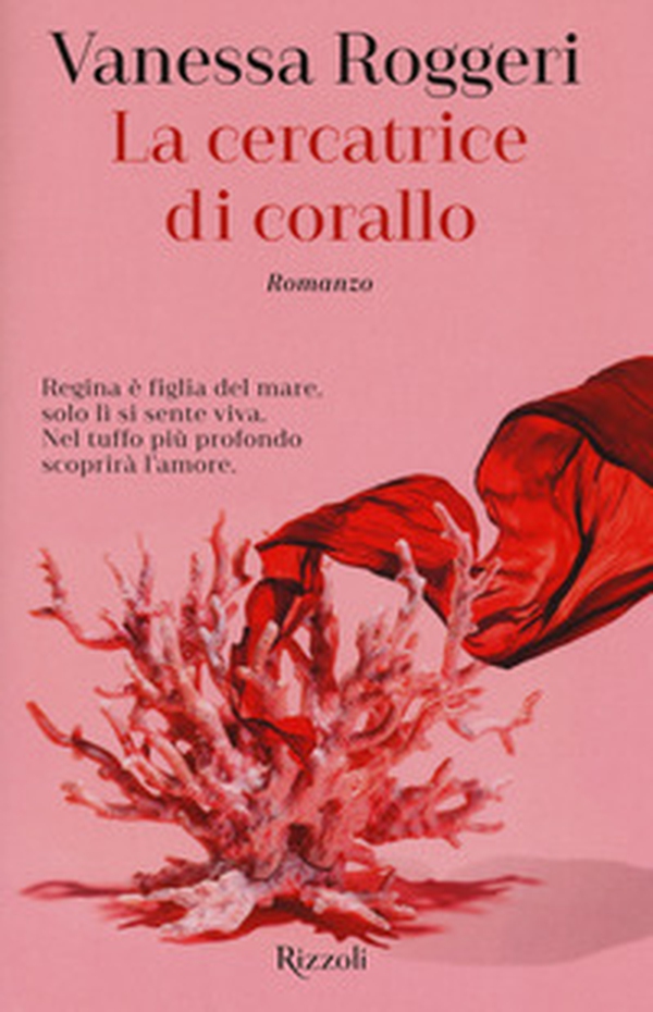 La cercatrice di corallo - Librerie.coop La cercatrice di corallo - Librerie.coop