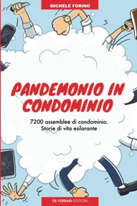 Pandemonio in condominio - Librerie.coop