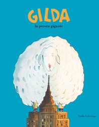 Gilda la pecora gigante - Librerie.coop