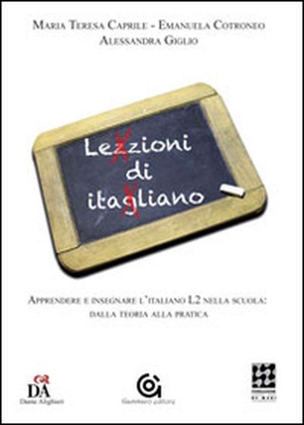 Lezzioni di itagliano. Apprendere e insegnare l'italiano L2 nella scuola: dalla teoria alla pratica - Librerie.coop Lezzioni di itagliano. Apprendere e insegnare l'italiano L2 nella scuola: dalla teoria alla pratica - Librerie.coop