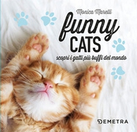 Funny cats. Scopri i gatti più buffi del mondo - Librerie.coop