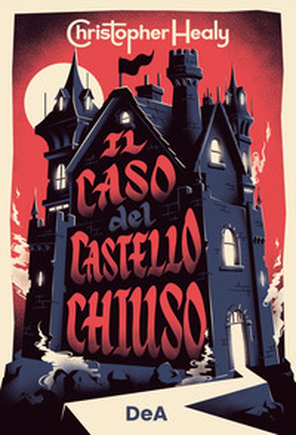 Il caso del castello chiuso - Librerie.coop Il caso del castello chiuso - Librerie.coop