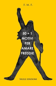 50+1 motivi per amare Freddie - Librerie.coop
