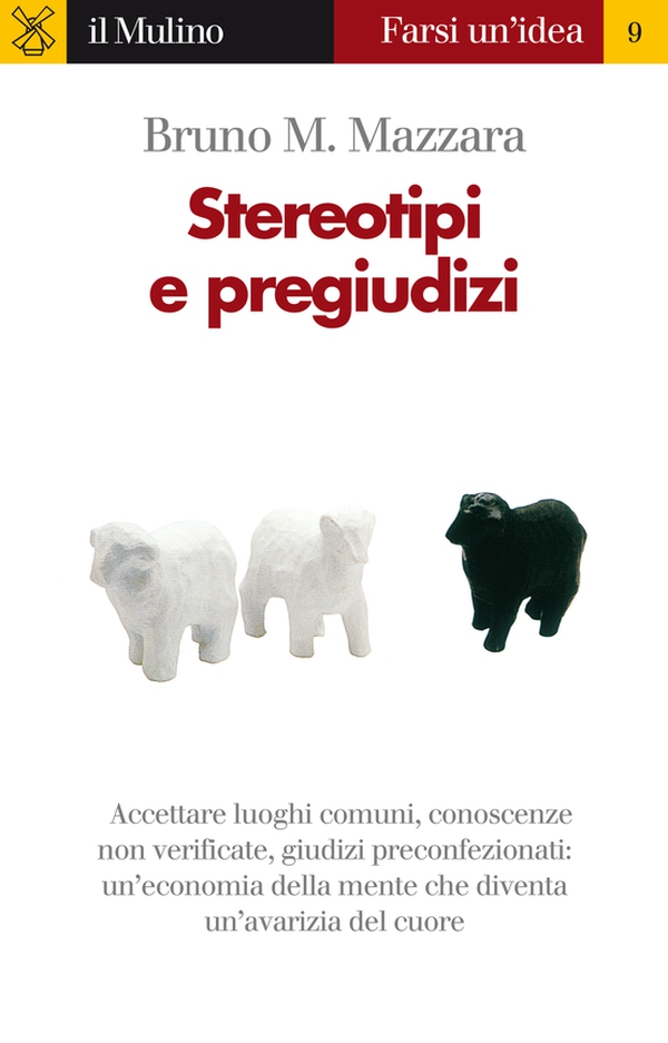 Stereotipi e pregiudizi - Librerie.coop Stereotipi e pregiudizi - Librerie.coop