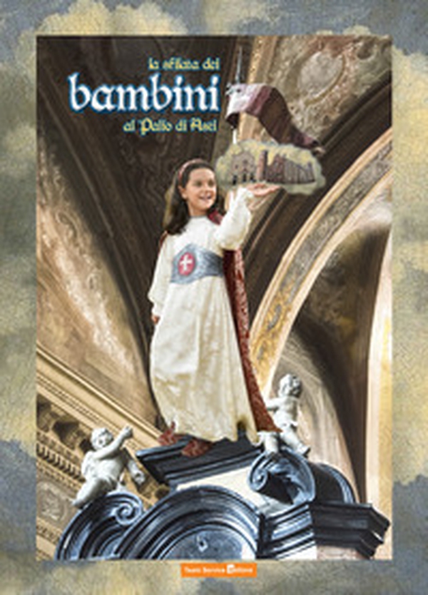 La sfilata dei bambini al Palio di Asti - Librerie.coop La sfilata dei bambini al Palio di Asti - Librerie.coop
