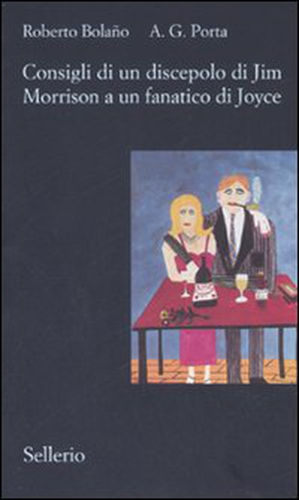 Consigli di un discepolo di Jim Morrison a un fanatico di Joyce-Diario da bar - Librerie.coop Consigli di un discepolo di Jim Morrison a un fanatico di Joyce-Diario da bar - Librerie.coop