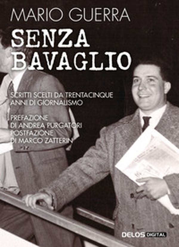 Senza bavaglio. Scritti scelti da trentacinque anni di giornalismo - Librerie.coop Senza bavaglio. Scritti scelti da trentacinque anni di giornalismo - Librerie.coop