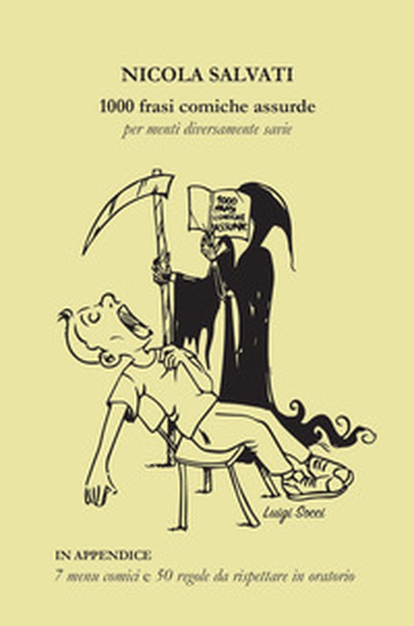 1000 frasi comiche assurde per menti diversamente savie - Librerie.coop 1000 frasi comiche assurde per menti diversamente savie - Librerie.coop