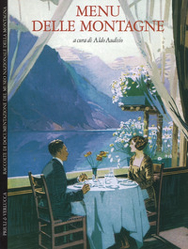 Menu delle montagne. Ediz. italiana e inglese - Librerie.coop Menu delle montagne. Ediz. italiana e inglese - Librerie.coop