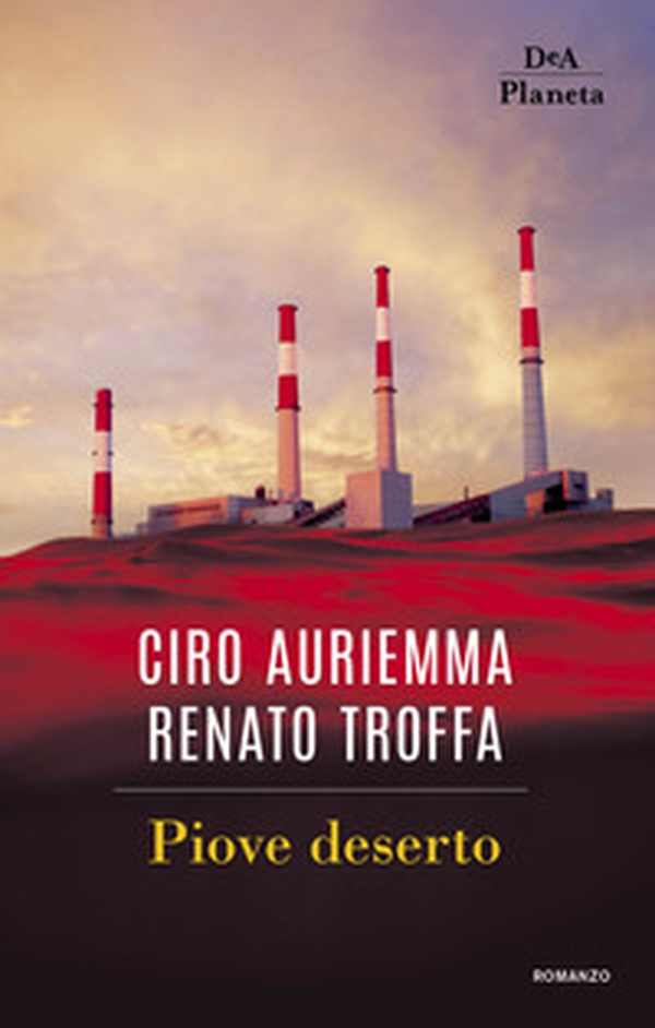 Piove deserto - Librerie.coop Piove deserto - Librerie.coop