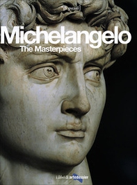 Michelangelo. The Masterpieces - Librerie.coop