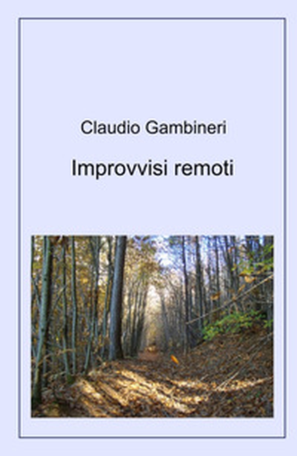 Improvvisi remoti - Librerie.coop Improvvisi remoti - Librerie.coop