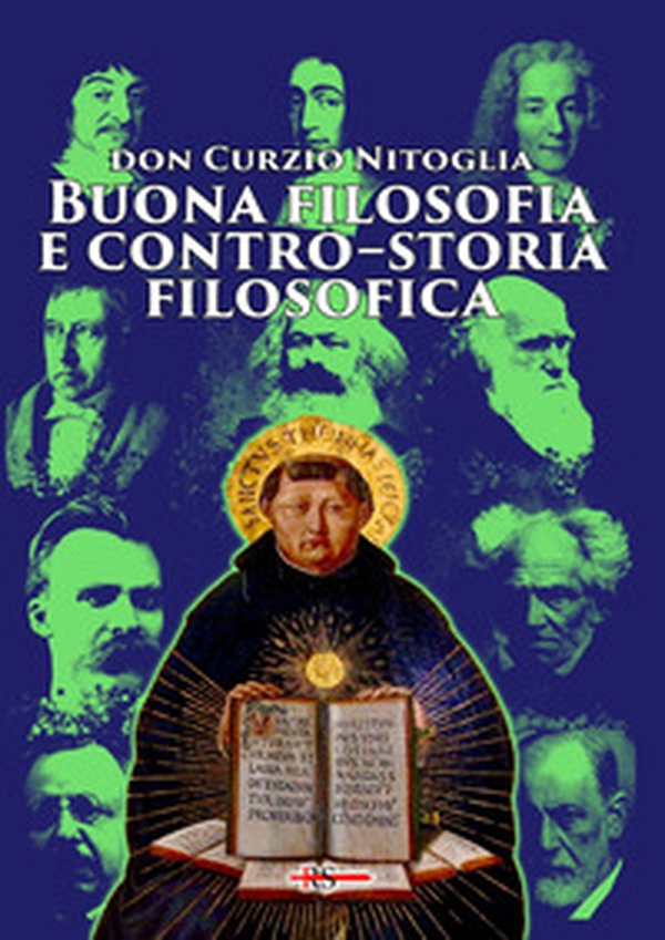 Buona filosofia e contro-storia filosofica. Dall'antichità pagana ad oggi - Librerie.coop Buona filosofia e contro-storia filosofica. Dall'antichità pagana ad oggi - Librerie.coop