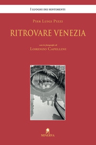 Ritrovare Venezia - Librerie.coop