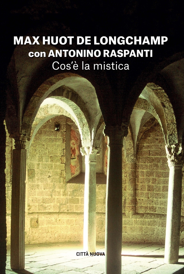 Cos'è la mistica - Librerie.coop Cos'è la mistica - Librerie.coop