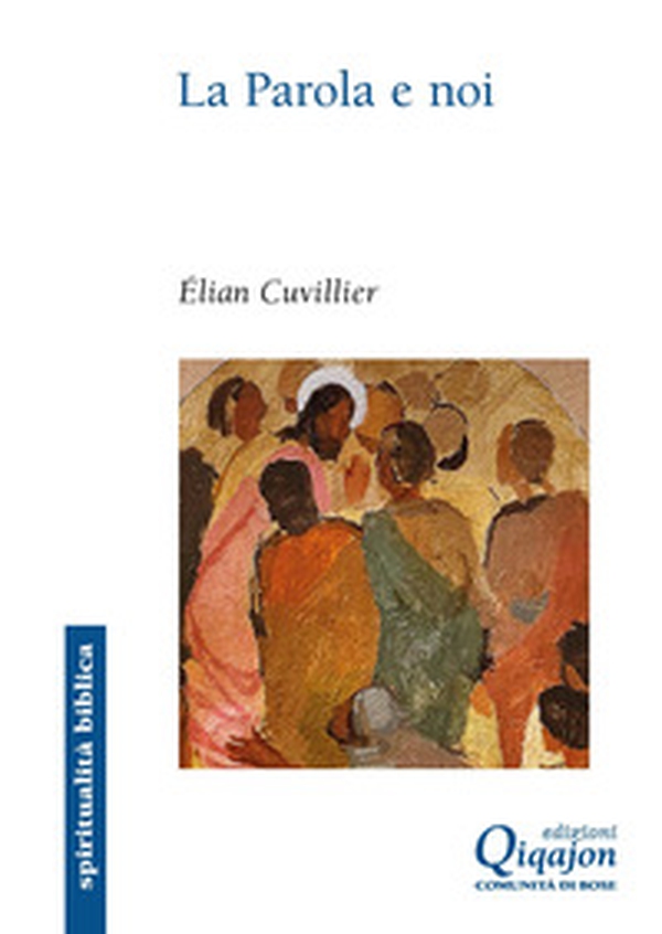 La parola e noi. Donne e uomini della Bibbia interpreti delle nostre vite - Librerie.coop La parola e noi. Donne e uomini della Bibbia interpreti delle nostre vite - Librerie.coop