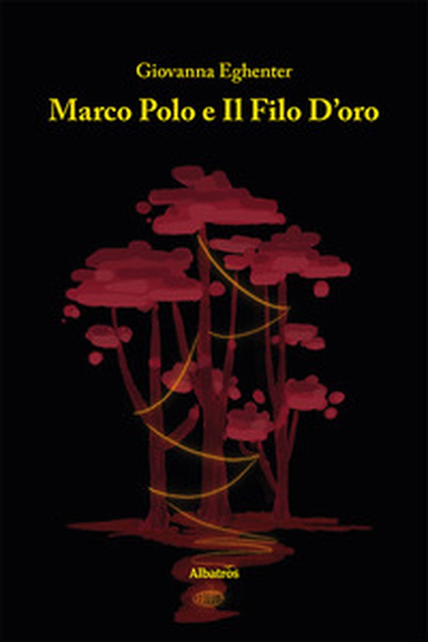 Marco Polo e il filo d'oro - Librerie.coop Marco Polo e il filo d'oro - Librerie.coop
