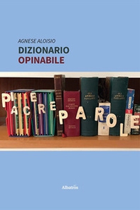 Dizionario opinabile - Librerie.coop