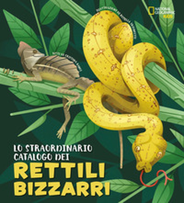 Lo straordinario catalogo dei rettili bizzarri - Librerie.coop Lo straordinario catalogo dei rettili bizzarri - Librerie.coop