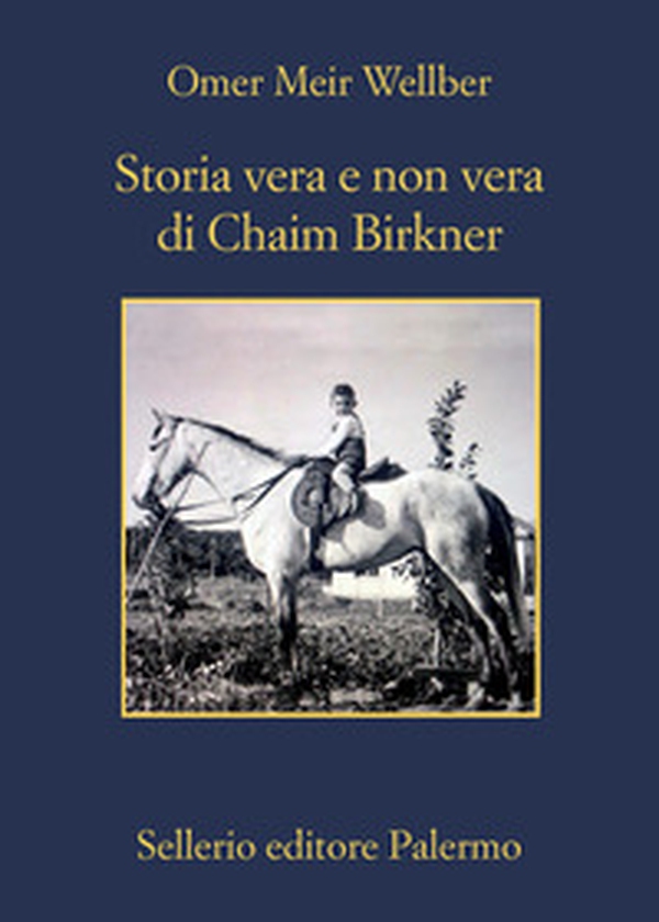 Storia vera e non vera di Chaim Birkner - Librerie.coop Storia vera e non vera di Chaim Birkner - Librerie.coop