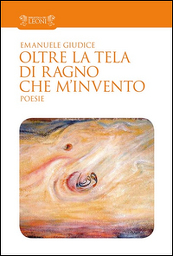Oltre la tela di ragno che m'invento - Librerie.coop Oltre la tela di ragno che m'invento - Librerie.coop