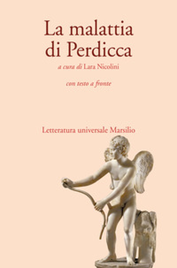 La malattia di Perdicca. Testo latino a fronte - Librerie.coop La malattia di Perdicca. Testo latino a fronte - Librerie.coop