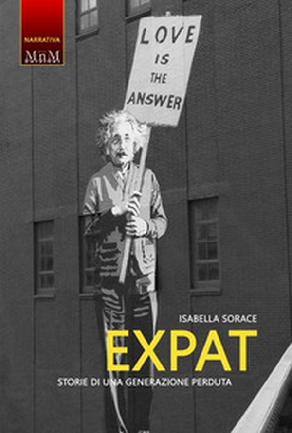 Expat. Storie di una generazione perduta - Librerie.coop Expat. Storie di una generazione perduta - Librerie.coop