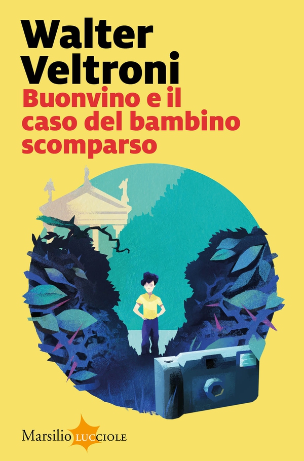 Buonvino e il caso del bambino scomparso - Librerie.coop Buonvino e il caso del bambino scomparso - Librerie.coop
