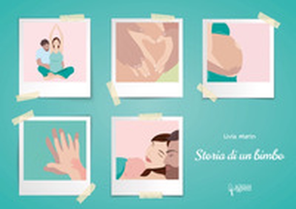 Storia di un bimbo - Librerie.coop Storia di un bimbo - Librerie.coop