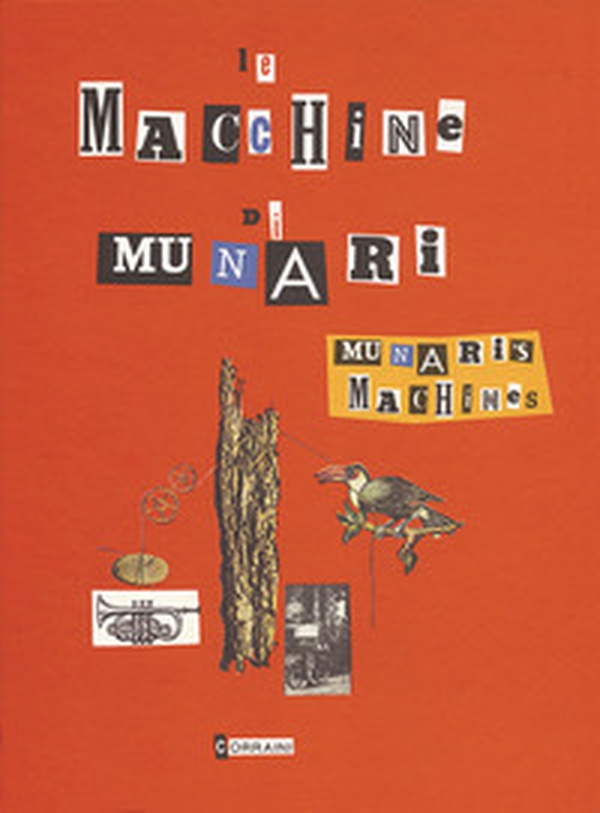 Munari's machines - Librerie.coop Munari's machines - Librerie.coop