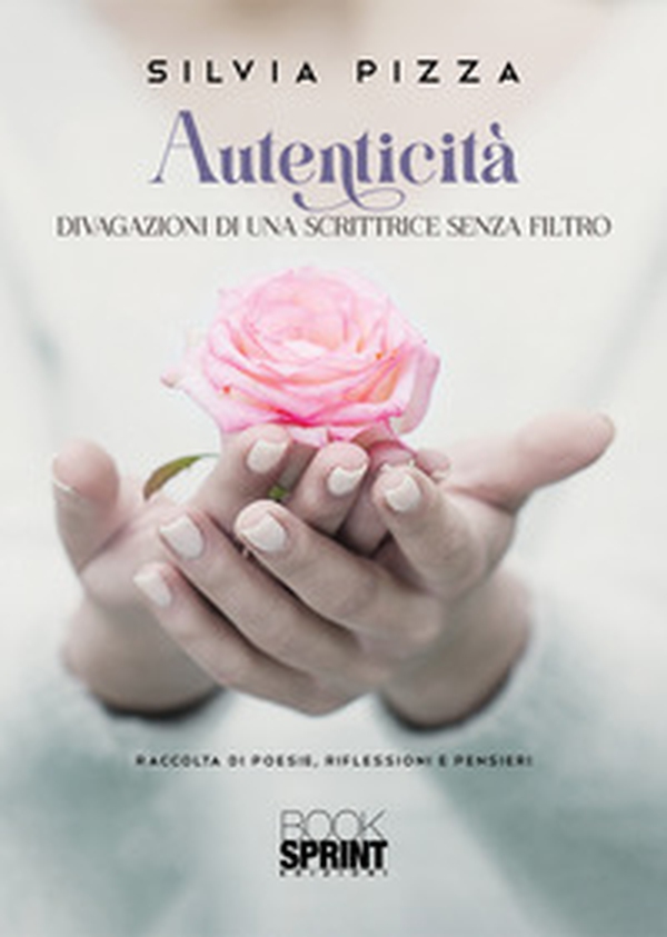 Autenticità. Divagazioni di una scrittrice senza filtro - Librerie.coop Autenticità. Divagazioni di una scrittrice senza filtro - Librerie.coop