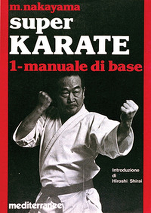 Super karate - Vol. 3 - Librerie.coop Super karate - Vol. 3 - Librerie.coop